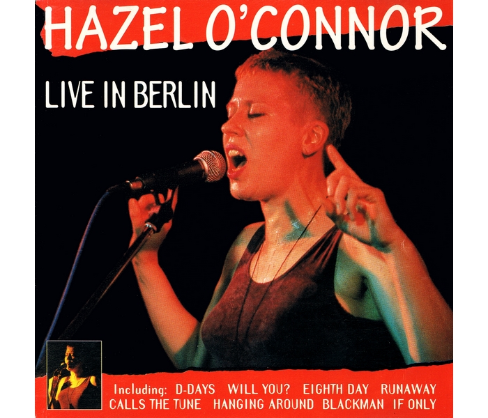 Hazel O'Connor - Live In Berlin - Front Cover