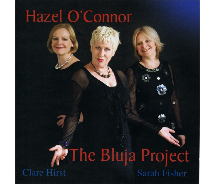 Hazel O'Connor - The Bluja Project - Front Cover