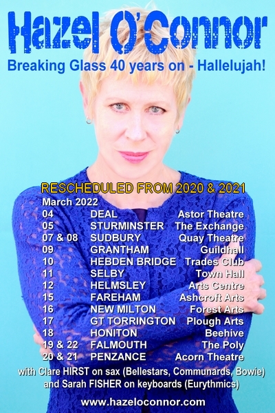 Hazel OConnor - Breaking Glass 40 Years On - Hallelujah! March 2022