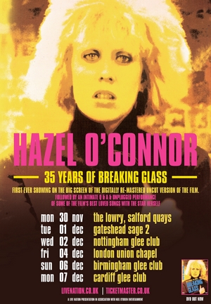 Hazel OConnor 35 Years Of Breaking Glass